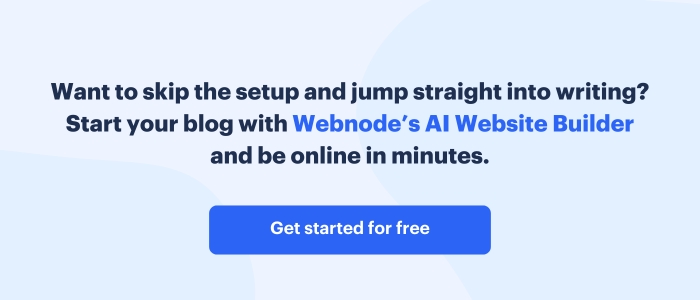 Start a blog for free with Webnode's AI website builder