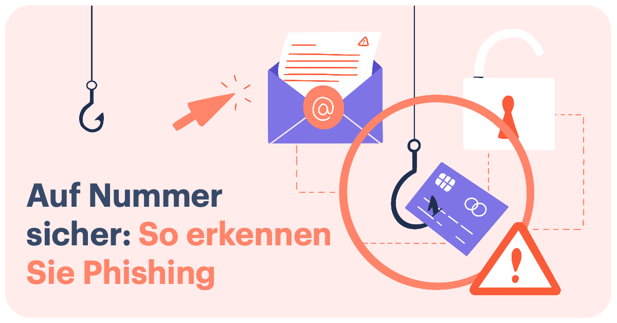 So erkennen Sie Phishing